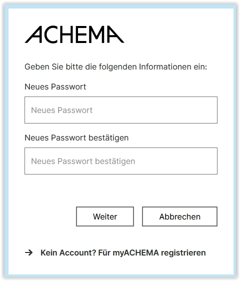 myACHEMA persönliches Passwort vergeben